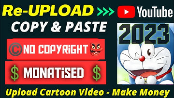 Re-Upload Cartoon On YouTube | Earn $3,000/Mo Copy Paste Cartoon on YouTube | Unique Strategy 2023