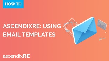 Using Email Templates - AscendixRE CRM for Salesforce