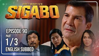 Coco Martin's Sigabo | Episode 90 (1/3) | October 23, 2026