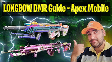 LONGBOW DMR Guide | Apex Legends Mobile Guns & Weapons!