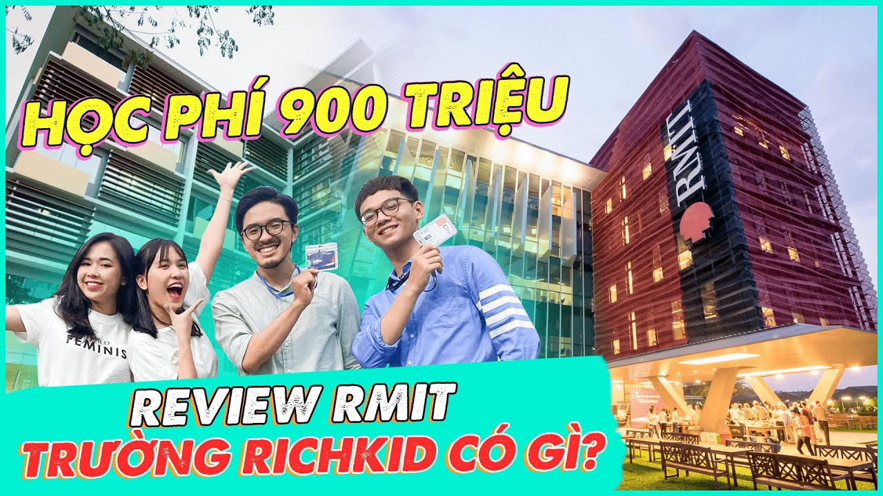 Đồng phục trường đại học rmit | Có gì bên trong trường ĐH học phí 900 triệu, dành cho Richkid ?