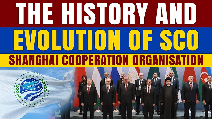 Shanghai Cooperation Organization SCO explained | Its history and evolution | Objectives of SCO #SCO
