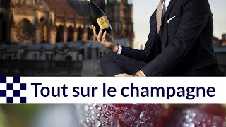 Tout sur le Champagne