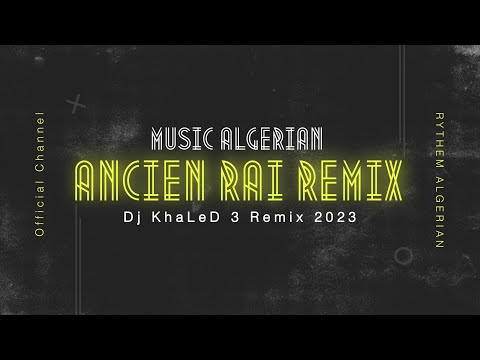 Rai Ancien Remix Ha No No No Dj KhaLeD 3 Remix
