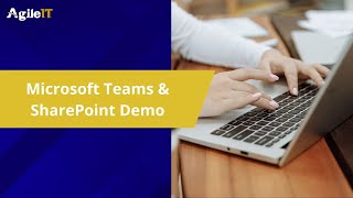 Microsoft Teams &amp; SharePoint Demo