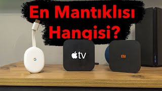 En Mantıklı Medya Oynatıcı Hangisi? Apple Tv, Xiaomi Tv Box Ve Google Chromecast Karşılaştırması