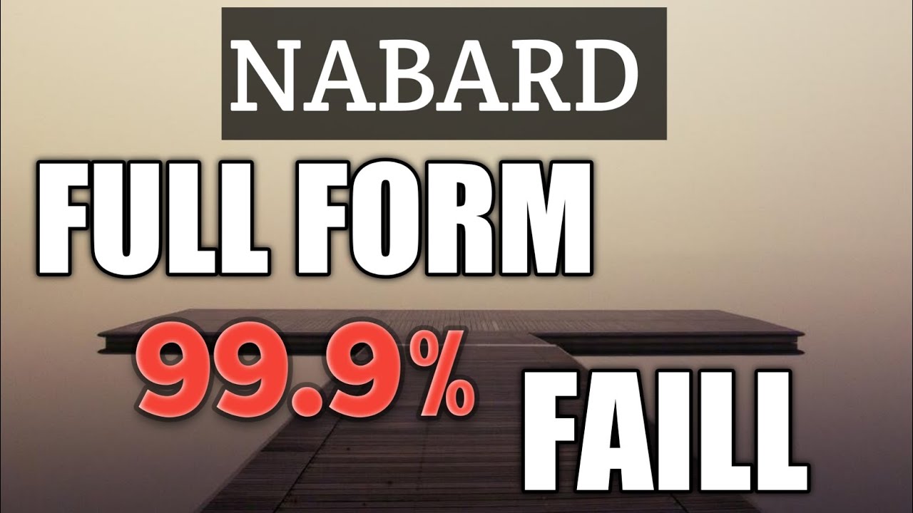 Full Form Of NABARD Ll Saz Education YouTube full-form-of-nabard-ll-saz-education-youtube
