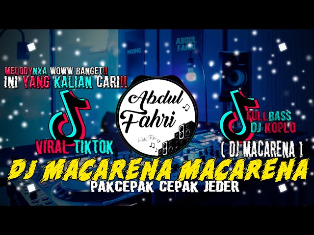 DJ MACARENA TIKTOK VIRAL REMIX FULL BASS TERBARU 2021 | DJ MACARENA MACARENA VIRAL TIKTOK 2021 class=