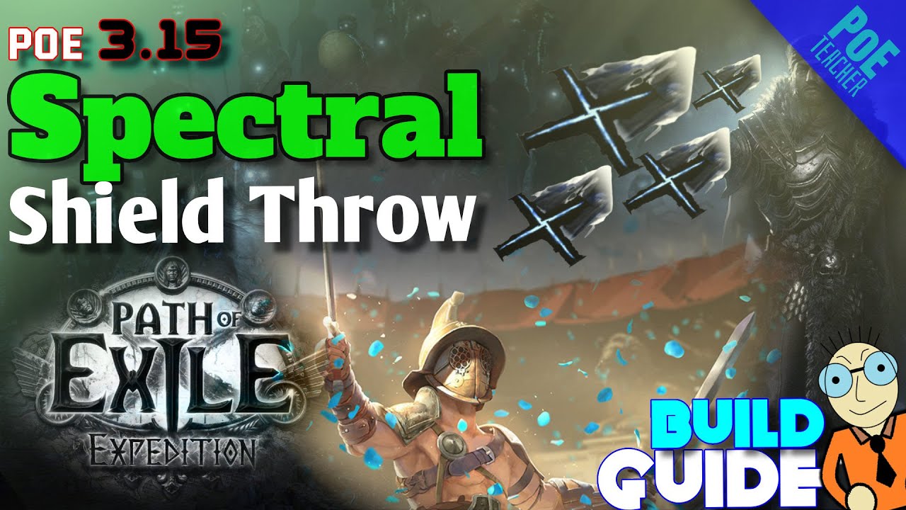 [Path of Exile PoE] Spectral Shield Throw Build Gladiator Duelist YouTube