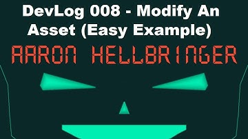 Unity FPS - Aaron Hellbringer - DevLog 008: Modify An Asset (Example)