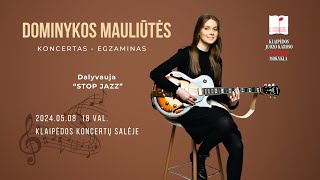 Dominyka Mauliūtė's final exam-recital FULL CONCERT @Klaipėdos Koncertų Salė 2024.05.08