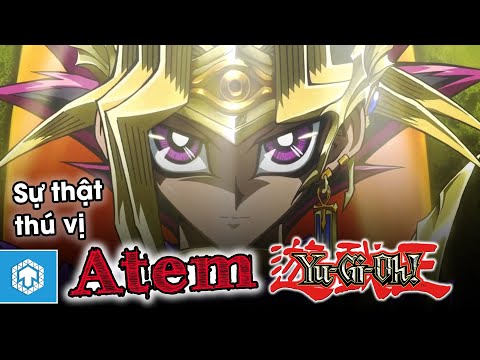 ATEM - PHARAOH TRẺ TUỔI Và Sự Thật Thú Vị | YugiOh! | Ten Anime