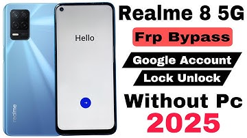 Realme 8 5G Frp Bypass | Without Pc | Realme 8 5G Google Account Lock Unlock 2025