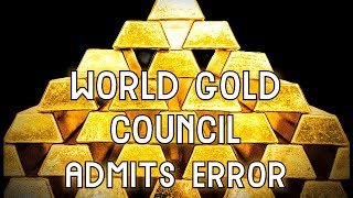 Massive Error in Central Bank Gold Demand Data Admitted
