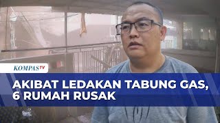 Rekaman Ledakan Gas 12 Kg di Cengkareng: 6 Rumah Rusak, Warga Panik Berhamburan