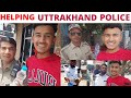 Giving water to uttrakhand policehelping uttrakhand policeashish chand vlogs indiancop