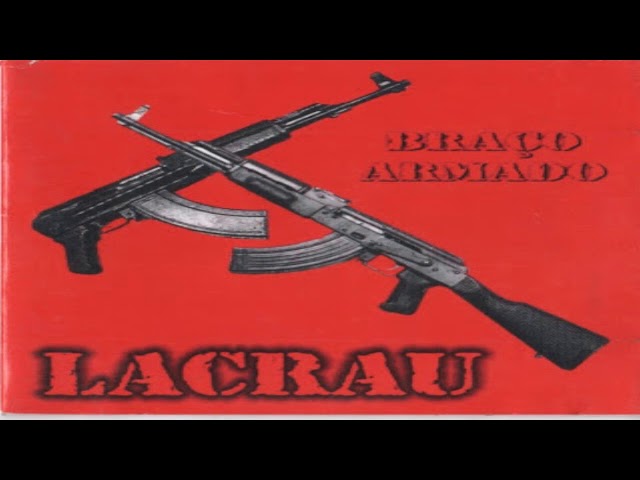 Lacrau - Braço Armado