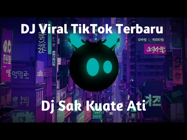 🔊🔊 DJ VIRAL DITIKTOK!! SAK KUAT-KUATE ATI ORA ISO NOMPO | CINDI CINTYA DEWI | CSB | DJ CEMPLON REMIX class=