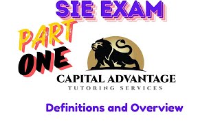 SIE Exam Prep: Part 1: Definitions and Overview
