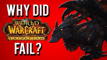 Why did Cataclysm fail? [A World of Warcraft discussion]