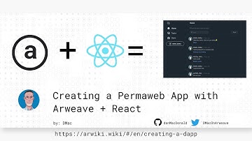 🔥Creating a Permaweb App with Arweave + React (ArWiki Tutorial)