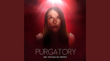 Purgatory (The FifthGuys Remix)
