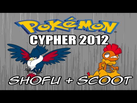 Pokemon Rap - Pokemon Cypher 2012 - shofu & Scoot