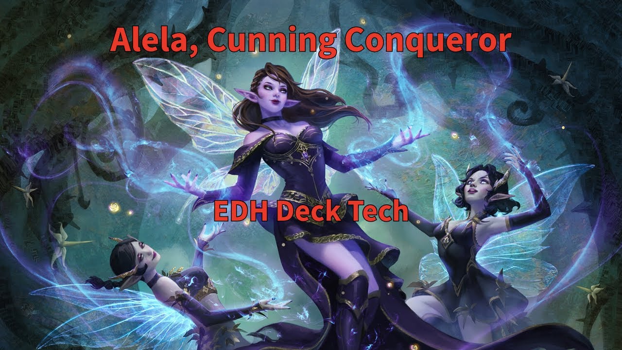 Alela, Cunning Conqueror || Deck Tech