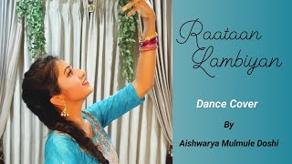 Raataan Lambiyan || Dance cover || Shershaah || Aishwarya Originals || Sangeet choreography