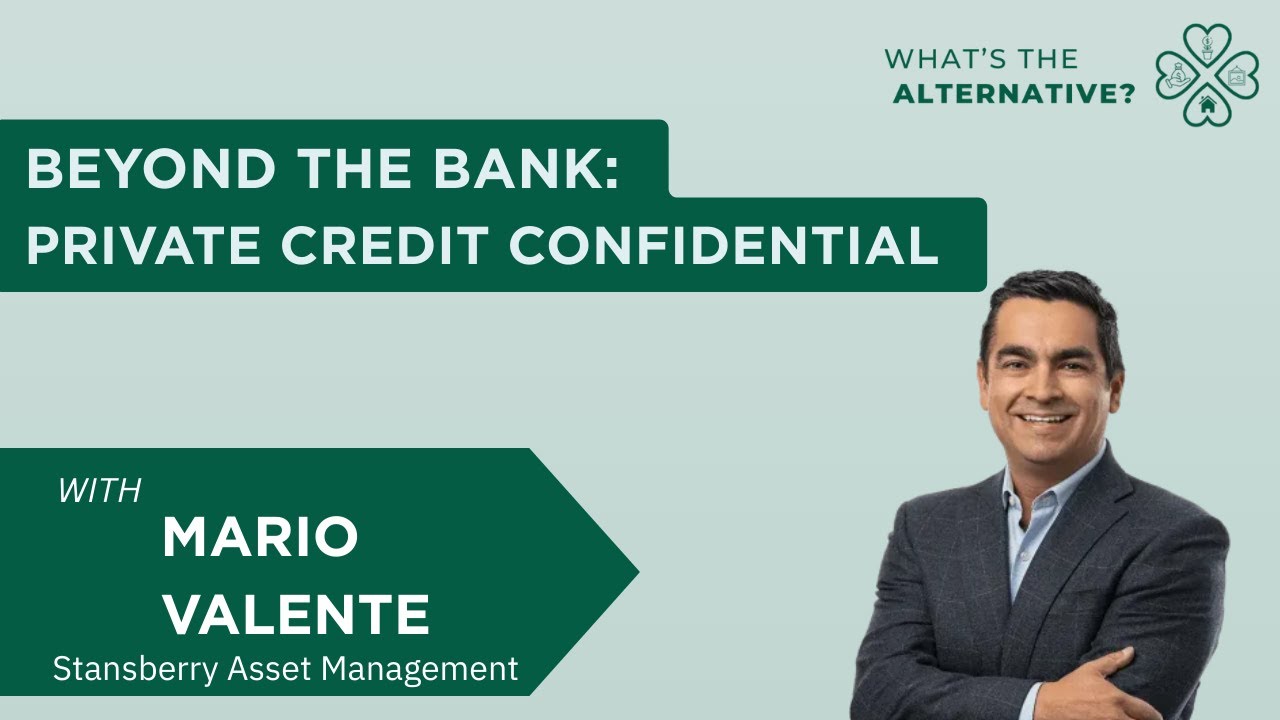 Beyond the Bank: Private Credit Confidential with Mario Valente