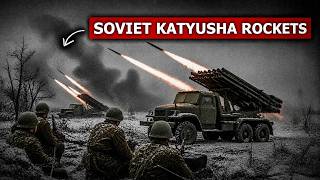 Why German Soldiers Were Terrified Of Soviet Katyusha Rockets