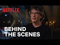 The Sandman | Behind The Scenes Sneak Peek | Netflix