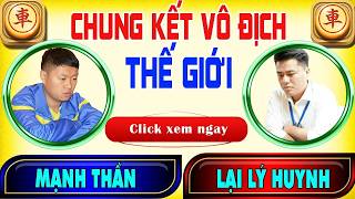 Details CHUNG KẾT | LẠI LÝ HUYNH ( VIỆT NAM ) VS MẠNH THẦN ( TRUNG QUỐC ) | VÔ ĐỊCH CỜ TƯỚNG THẾ GIỚI Update