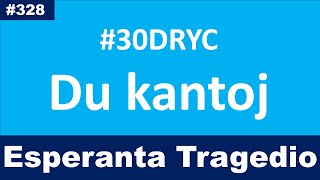 Tago 4: Mi ŝatas tiujn kantojn…. | I like these Esperanto songs