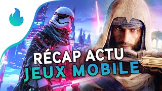 📱 Récap actu des jeux mobile (Android et iOS) #156-157