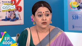 Madhavi Gets Scammed | Taarak Mehta Ka Ooltah Chashmah | Full Episode 4006 | 13 Feb 2024