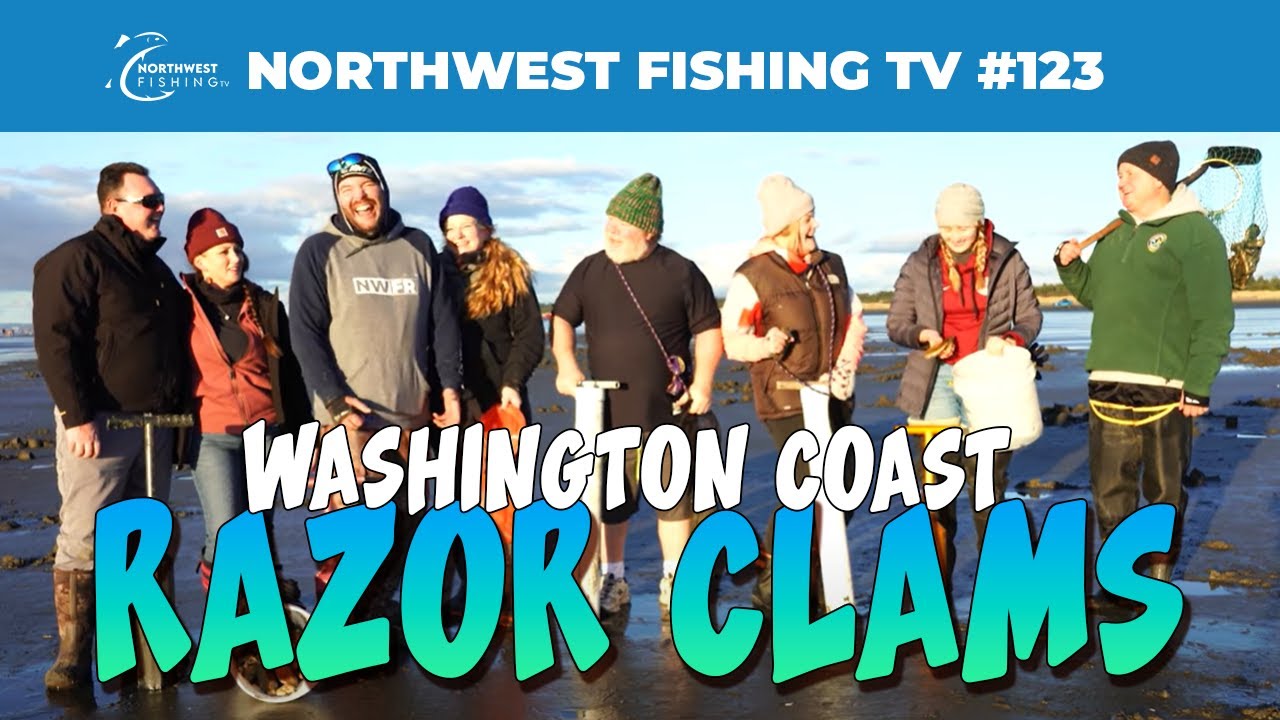 Washington Coast Razor Clams  Northwest Fishing TV #123 