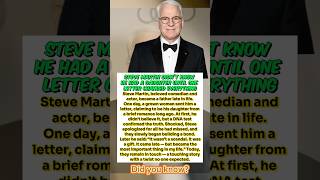 Steve Martin’s Secret Daughter: The Letter That Changed His Life Forever