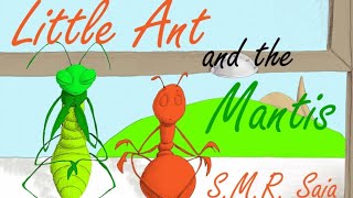 Little Ant and the Mantis | kids book read aloud | Bedtime story