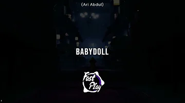 Ari Abdul - BABYDOLL (✔Audio)