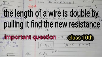 the length of the wire is double by pulling it find the new resistance !!