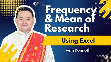 How to Find the Frequency Distribution and Mean of Research Data using EXCEL