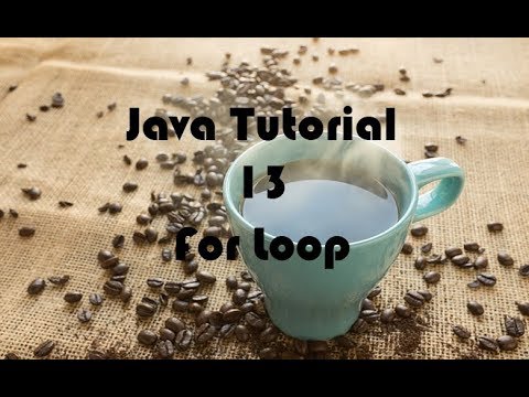 Java Tutorial # 13 - For Loop - Hard Doers