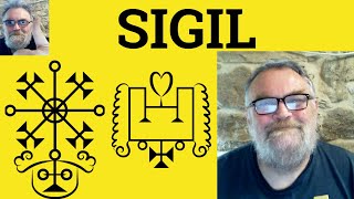 😎 Sigil Meaning - Sigil Defined - Sigil Definition - Sigil Examples - Sigil