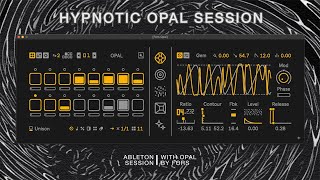 Hypnotic Ableton Session With Opal