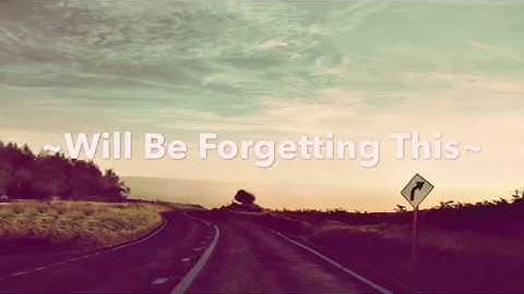 Will Be Forgetting This {} Song by Elias Näslin (ft. Elbot)