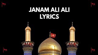 JANAM ALI ALI LYRICS | NADEEM SARWAR NOHA | LYRICS