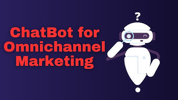 AI Chatbots and the Future of Omnichannel Marketing