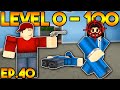 LEVEL 0 TO 100 IN ARSENAL! (ONE TAP SPREE) - EP.40 (ROBLOX)