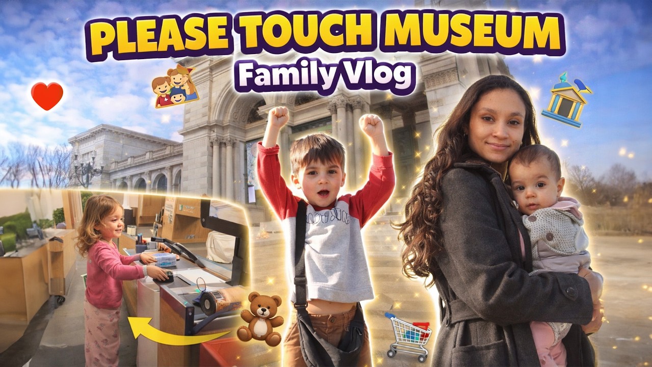 Please Touch Museum Philadelphia | Dadoots Family Trip Part 2